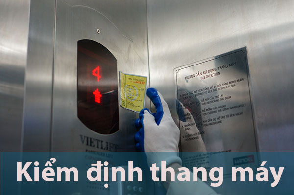 kiểm định an toàn thang máy